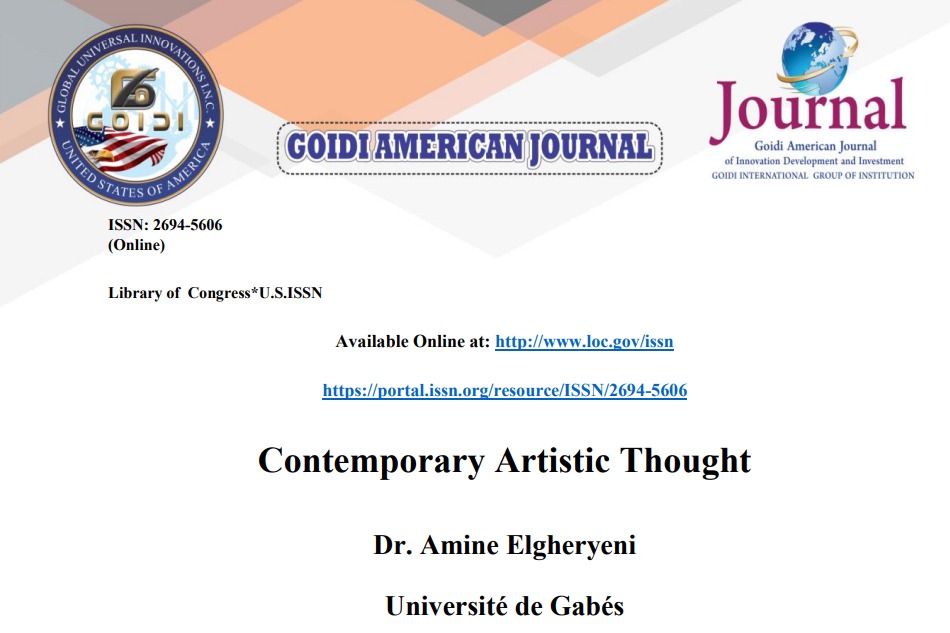 Contemporary Artistic Thought
<br/>

Dr. Amine Elgheryeni